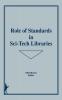 Role of Standards in Sci-Tech Libraries
