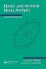 Elastic And Inelastic Stress Analysis