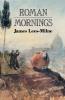Roman Mornings