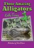 Those Amazing Alligators