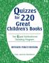Quizzes for 220 Great Children's Books