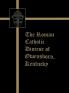 The Roman Catholic Diocese of Owensboro Kentucky