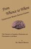 From Whence to Where