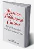 Russian Traditional Culture