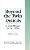 Beyond the Twin Deficits: A Trade Strategy for the 1990's