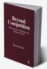 Beyond Competition