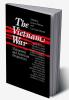 Vietnam War: Vietnamese and American Perspectives