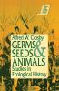 Germs Seeds and Animals: