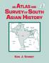 Atlas and Survey of South Asian History