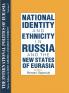 International Politics of Eurasia: v. 2: The Influence of National Identity