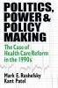 Politics Power and Policy Making