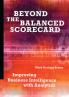 Beyond the Balanced Scorecard