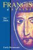 The Saint Francis of Assisi