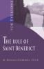 The Rule of Saint Benedict