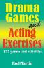 Drama Games and Acting Exercises