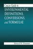 Concise Guide to Environmental Definitions Conversions and Formulae