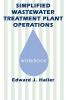 Simplified Wastewater Treatment Plant Operations Workbook