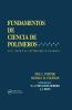 Fundamentals de Ciencia de Polimeros