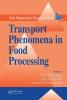 Transport Phenomena in Food Processing