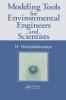 Modeling Tools for Environmental Engineers and Scientists