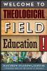 Welcome to Theological Field Education!