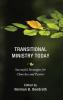 Transitional Ministry Today