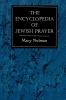 Encyclopedia of Jewish Prayer