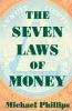 The Seven Laws of Money