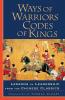 Ways of Warriors Codes of Kings
