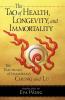 The Tao of Health Longevity and Immortality