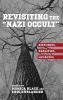 Revisiting the Nazi Occult