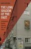 The Long Shadow of the Past