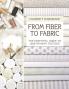 From Fiber to Fabric - Print on Demand Edition