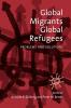 Global Migrants Global Refugees