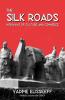 The Silk Roads
