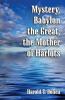 Mystery Babylon the Great the Mother of Harlots