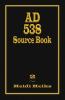 AD 538 Source Book