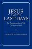 Jesus and the Last Days
