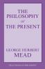 The Philosophy of the Present