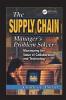 Supply Chain Manager's Problem-Solver