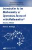 Introduction to the Mathematics of Operations Research with Mathematica®