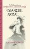 Extraordinary Operatic Adventures of Blanche Arral