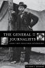 The General and the Journalists