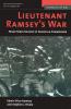 Lieutenant Ramsey's War: From Horse Soldier to Guerrilla Commander (Memories of War)