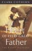 At the Heart of Every Great Father