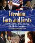 Freedom Facts and Firsts