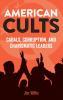 American Cults
