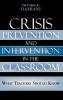 Crisis Prevention and Intervention in the Classroom