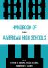 Handbook of American High Schools