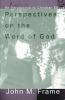 Perspectives on the Word of God